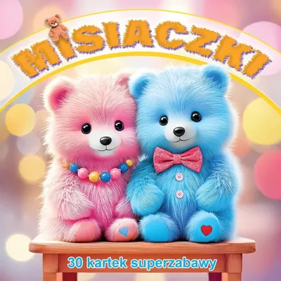 Produktbild von Misiaczki 30 kartek superzabawy - praca zbiorowa