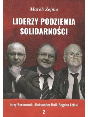 Productafbeelding van Liderzy Podziemia Solidarności 2 - MAREK ŻEJMO