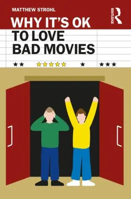 Zdjęcie produktu dla Dlaczego można kochać złe filmy