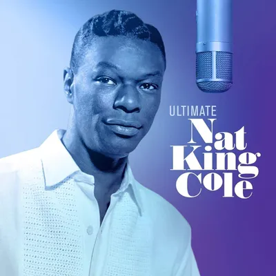 Produktbild von Nat King Cole - Ultimate Nat King Cole (2 LP)
