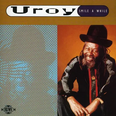 Obrázek produktu pro U-Roy: Smile A While