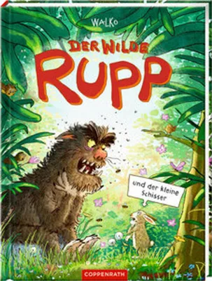 Obrázek produktu pro Der wilde Rupp und der kleine Schisser