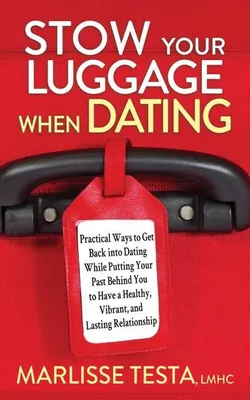 Imagen del producto de Stow Your Luggage When Dating