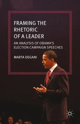 Image de Framing the Rhetoric of a Leader