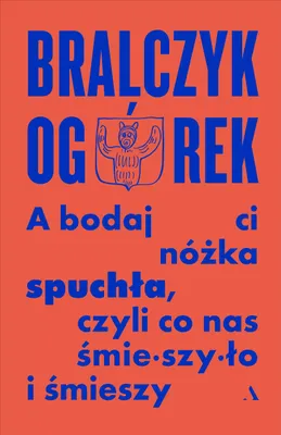 Obrázek produktu pro Jerzy Bralczyk i Michał Ogórek - rozmowy o humorze