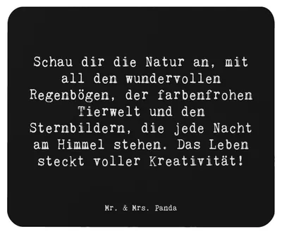 Produktbild von Mr. & Mrs. Panda Mauspad Spruch Kreativität im Leben - Schwarz - Geschenk, Stimmung, Leidenschaft, pc mousepad, Motivation, Mouse Pad, computermatte, Zitat, Tagträumer