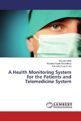 Produktbild von Ein Gesundheitsüberwachungssystem für die Patienten und ein Telemedizinsystem