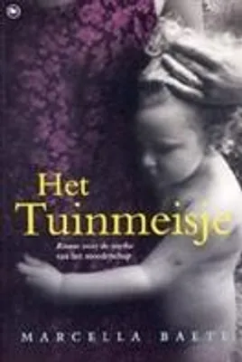 Immagine prodotto di Het tuinmeisje | Marcella Hilda Josephina Baete