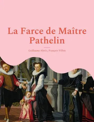 Zdjęcie produktu dla La Farce de Maître Pathelin