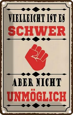 Produktbild von vianmo Blechschild 30x20 cm vielleicht ist es schwer aber Spruch Zitat