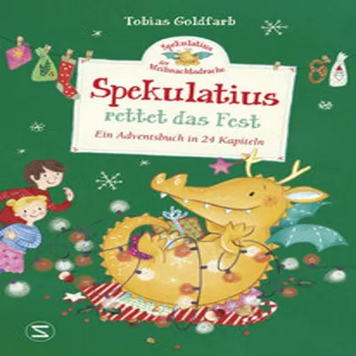 Produktbild von Spekulatius, der Weihnachtsdrache rettet das Fest
