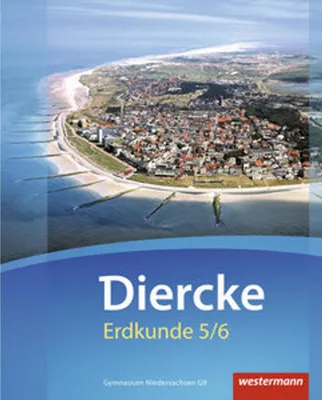 Obrázok produktu pre Diercke Erdkunde 5 / 6. Schulbuch. Gymnasien G9. Niedersachsen