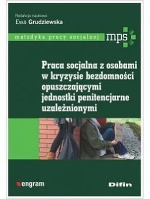 Produktbild von ISBN Praca socjalna z osobami w kryzysie bezdomności opuszczającymi jednostki penitencjarne uzależnionymi, Polski, Broszurowa okładka, 158 stron(y)