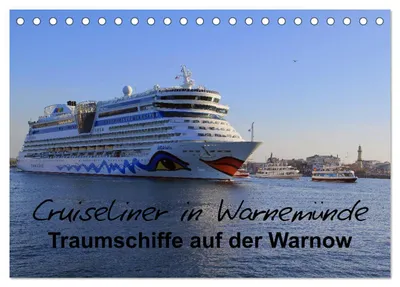 Produktbild von Cruiseliner in Warnemünde (Tischkalender 2027 DIN A5 quer), CALVENDO Monatskalender