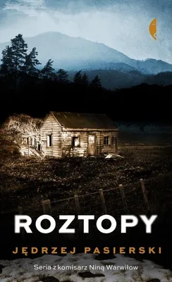 Productafbeelding van Roztopy. Ze Strachem - Powieść kryminalna Jędrzeja Pasierskiego, wydanie 2025