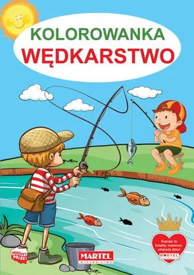 Obrázek produktu pro Kolorowanka dla dzieci Wędkarstwo 32 strony Martel