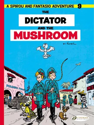Produktbild von Spirou & Fantasio 9 -Tthe Dictator of the Mushroom