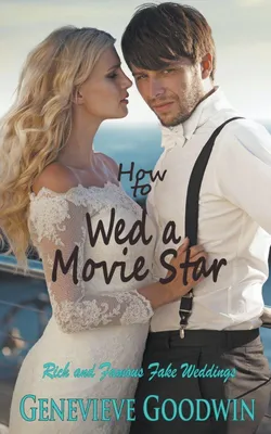 Produktbild von Wie man einen Filmstar heiratet