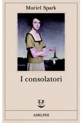 Image de ISBN I consolatori, Fikcja literacka, Włoski, 246 stron(y)