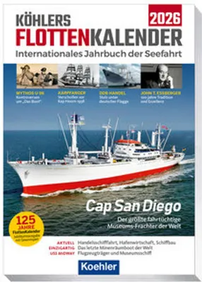 Zdjęcie produktu dla Köhlers FlottenKalender 2026 – 125 Jahre Jubiläum, 272 Seiten, maritime Berichte