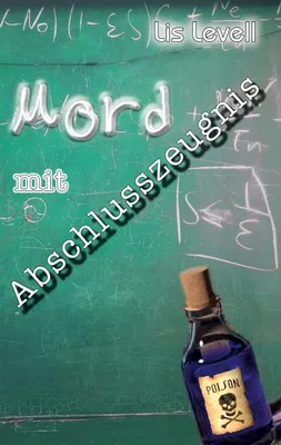Produktbild von Mord mit Abschlusszeugnis