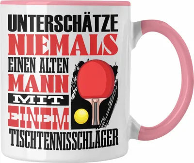 Produktbild von Trendation - Tischtennis Tasse Geschenk für Tischtennisspieler Lustiger Spruch Unterschätze Niemals Alten Mann mit Tischtennisschläger (Rosa)