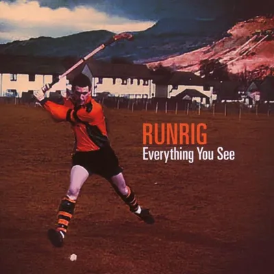 Obrázek produktu pro Runrig: Everything You See