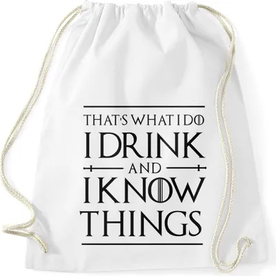 Produktbild von Turnbeutel Spruch-Beutel that's what i do i drink and i know things Moonworks® weiß unisize