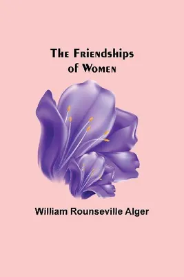 Produktbild von The Friendships of Women