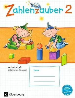 Produktbild von Zahlenzauber 2. Schuljahr Arbeitsheft. Allgemeine Ausgabe