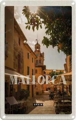 Produktbild von vianmo Blechschild 18x12 cm Mallorca Spainsort Altstadt Bildmotiv Reisemotiv Abenteuer Reisen Urlaub