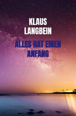 Produktbild von Alles hat einen Anfang