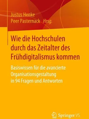 Obrázek produktu pro Wie die Hochschulen durch das Zeitalter des Frühdigitalismus kommen