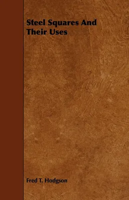 Produktbild von Steel Squares And Their Uses