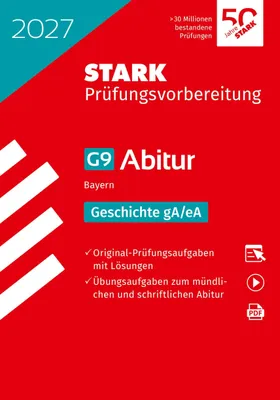 Produktbild von STARK Geschichte gA/eA - Abitur 2027 Bayern - Prüfungsvorbereitung