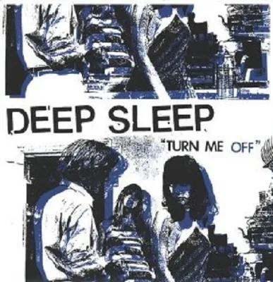 Produktbild von Deep Sleep-Turn Me Off