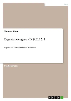 Produktbild von Digestenexegese - D. 9, 2, 15, 1