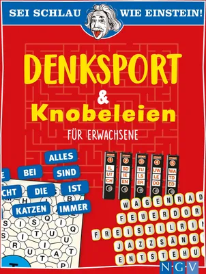 Produktbild von Sei schlau wie Einstein! - Denksport & Knobeleien für Erwachsene