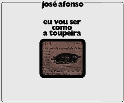 Zdjęcie produktu dla José Afonso – Będę jak kret