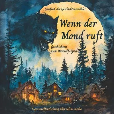 Produktbild von Buch: Dreizehn gruselige Kurzgeschichten aus dem Finsterwald für Werwolf-Spielleiter