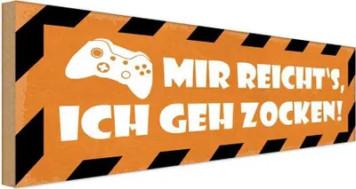 Produktbild von vianmo Holzschild 10x27 cm mir reicht`s ich geh zocken Dekoration