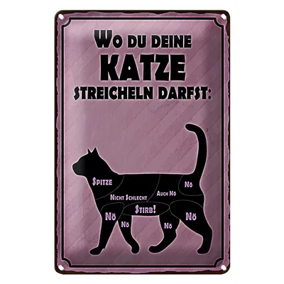 Produktbild von Blechschild Spruch 18x12cm wo du deine Katze streicheln