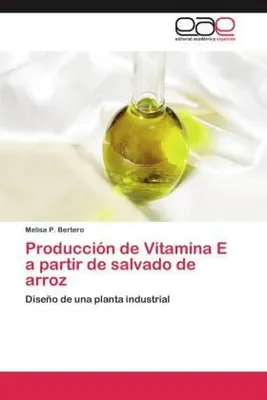 Produktbild von Producción de Vitamina E a partir de salvado de arroz