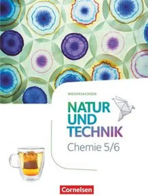 Zdjęcie produktu dla Natur und Technik Chemie 5./6. Schuljahr. Niedersachsen - Schulbuch