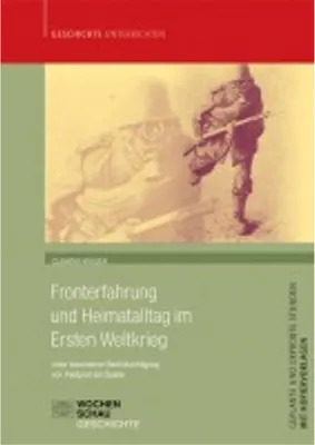 Image de Fronterfahrung und Heimatalltag im Ersten Weltkrieg