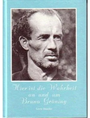 Immagine prodotto di Hier ist die Wahrheit an und um Bruno Gröning