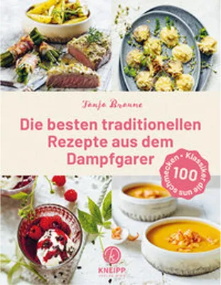 Produktbild von Die besten traditionellen Rezepte aus dem Dampfgarer