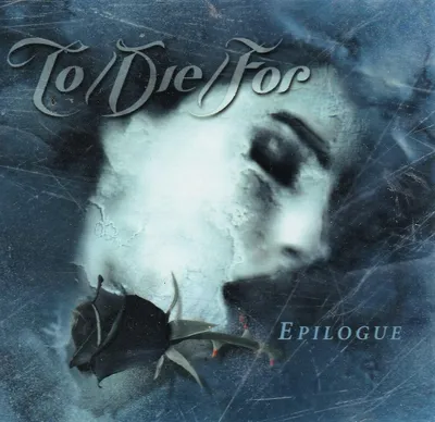 Imagen del producto de TO/DIE/FOR - All Eternity & Epilogue [2CD] 2006 [EDICIÓN LIMITADA]