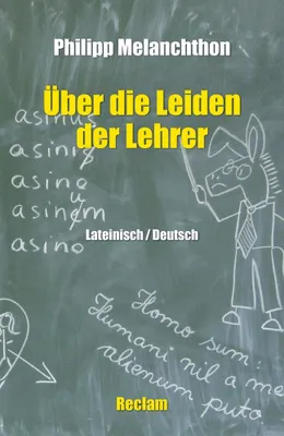 Image de De miseriis paedagogorum / Über die Leiden der Lehrer. Lateinisch/Deutsch