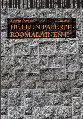 Produktbild von Hullun paperit * Roomalainen II